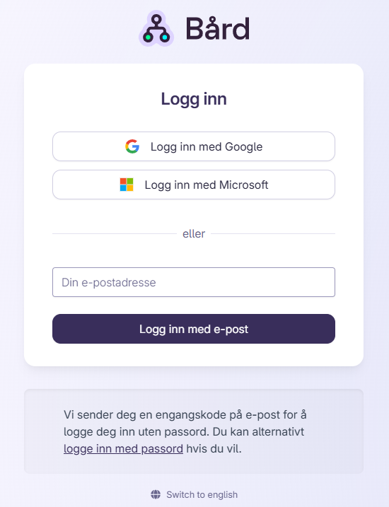 Innloggingsside i Bård med felt for e-postadresse og knapp for å logge inn med engangskode på e-post