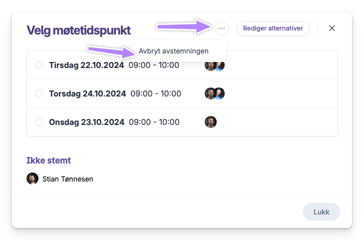 Valg av møtetidspunkt med stemmegivning og knapp for å avbryte avstemmingen