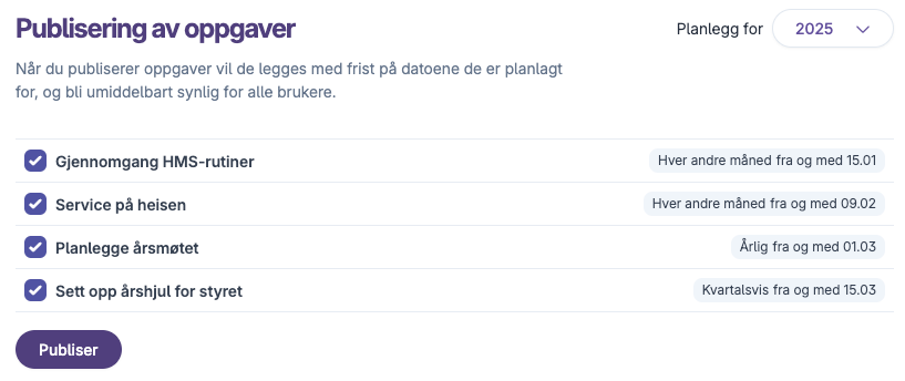 Liste over oppgaver med tidsplan og valg for publisering i 2025