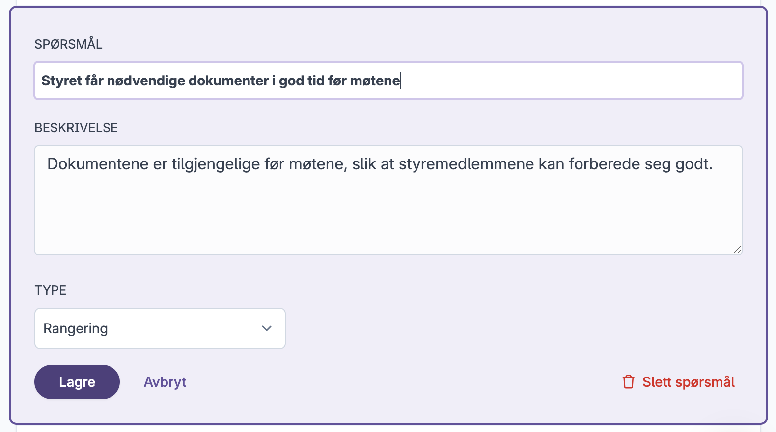 Spørsmål med tittel, beskrivelse, typevalg og lagreknapp i brukergrensesnitt