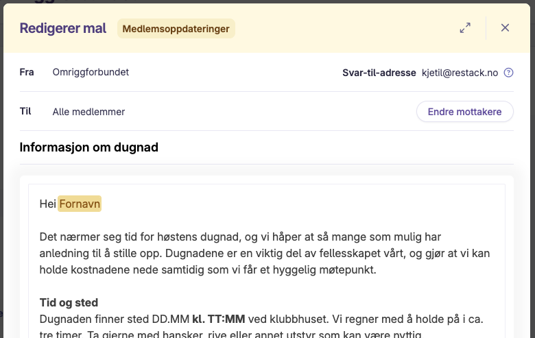 Redigering av mal for medlemsoppdatering med tekst, mottakere og svaradresse