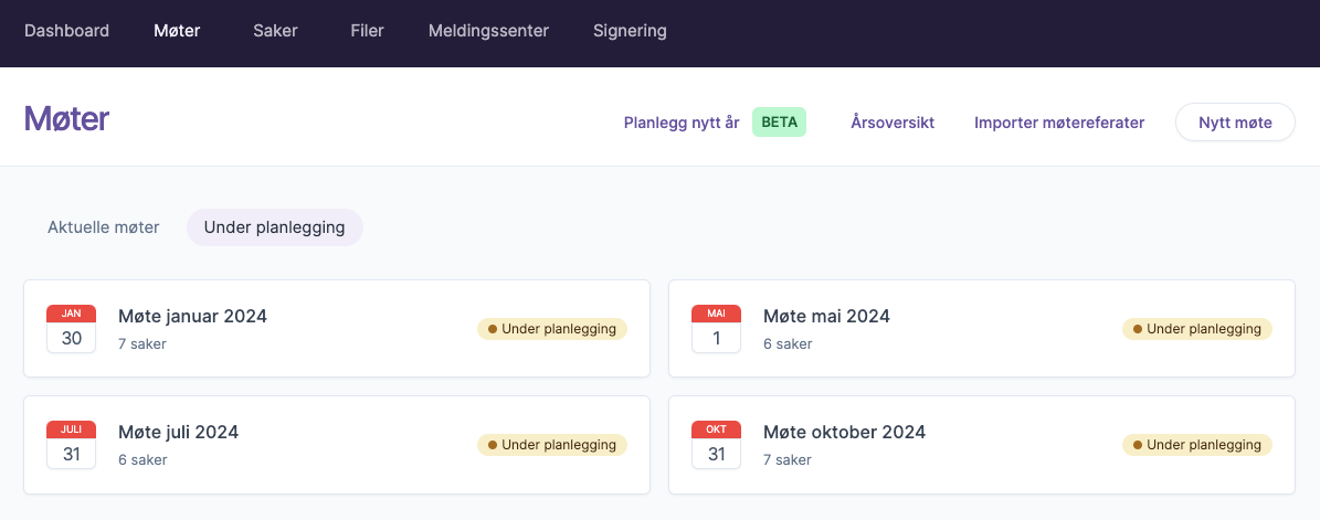 Oversikt over møter under planlegging med datoer og antall saker i Bård