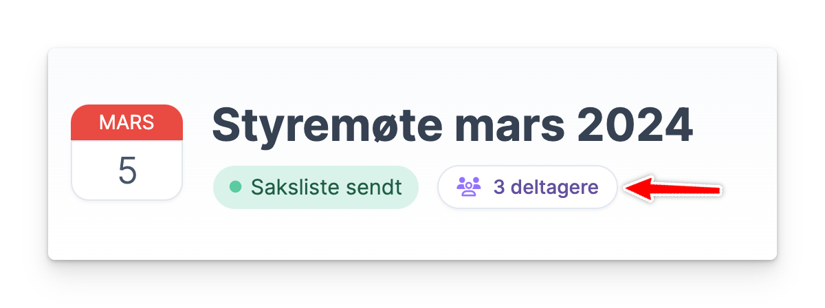 Kalenderoppføring med dato, møtenavn, saksliste sendt og 3 deltakere knapp