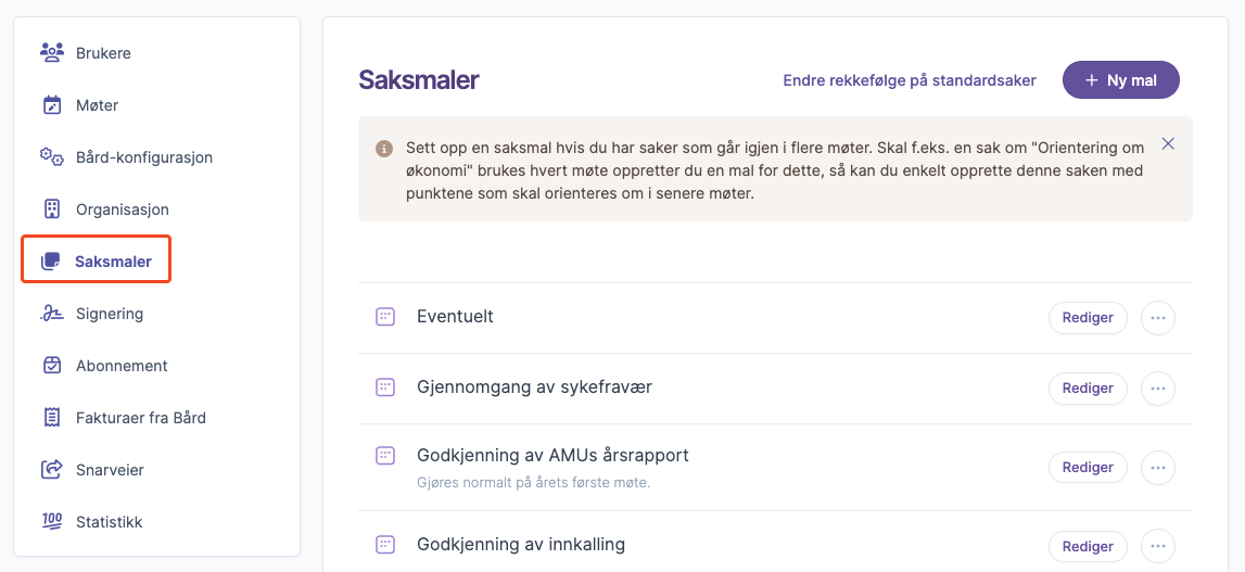 Meny for saksmaler i Bård med liste over maler og knapp for ny mal