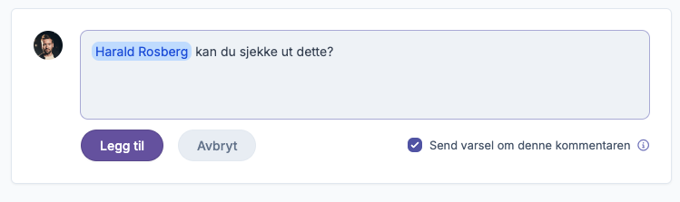 Bruker skriver kommentar med avkrysset varsling sendt til nevnte personer