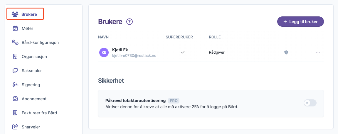 Brukeroversikt med rolle og sikkerhetsinnstillinger i systemmeny