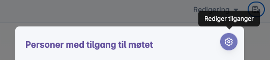 Knapp for å redigere tilganger til møtet under planlegging