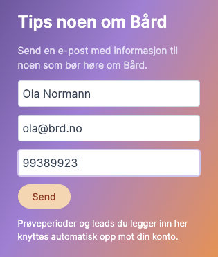 Skjema for å tipse potensielle kunder med e-post om Bård