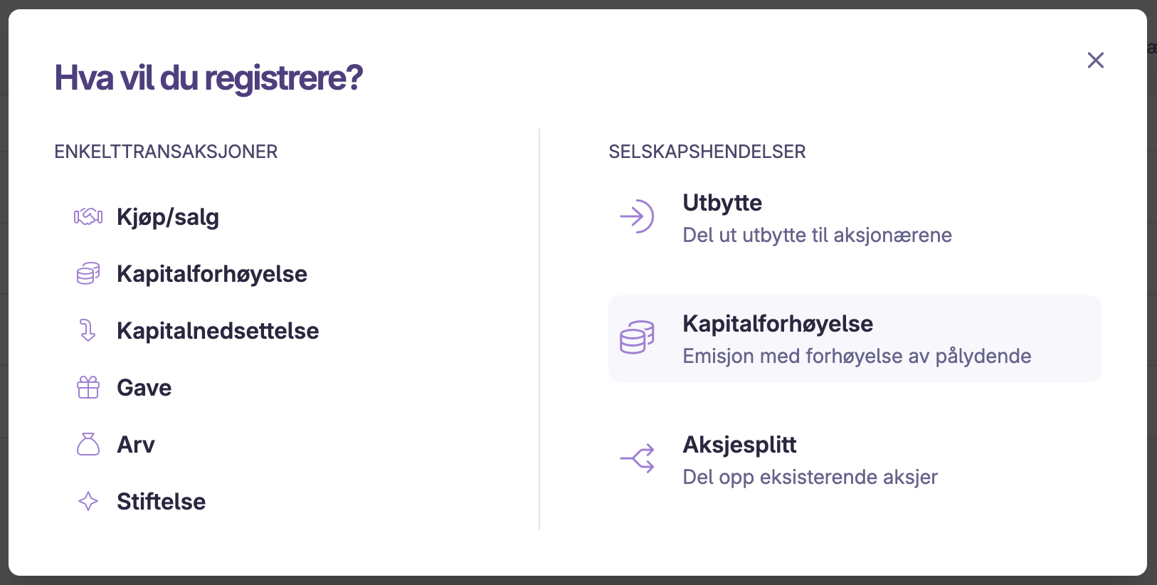Menyvalg for registrering av enkeltransaksjoner og selskapshendelser i