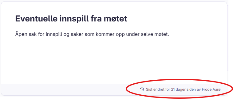 Endringshistorikk på en sak som viser hvem som endret hva og når